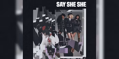Say She She