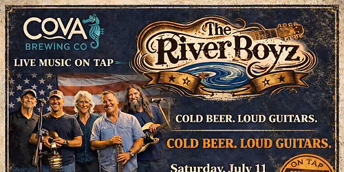 River Boyz at Cova Brewing Co!