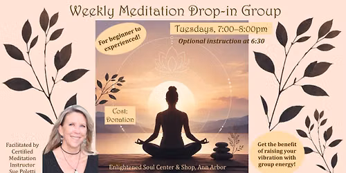 Weekly Meditation Group in Ann Arbor