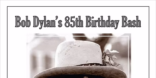 Grant Peeples "Bob Dylan 85th Birthday Bash" LIVE broadcast on Moose Magnificat!