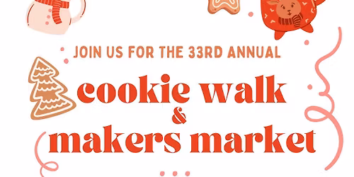 Cookie Walk and Makers Market