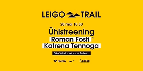 Leigo Trail \u00fchistreening Roman Fostiga TALLINNAS