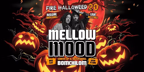 31.10 \u2022 FIRE HALLOWEED #20 w\/ MELLOW MOOD live + BOMCHILOM SOUND @ CSO Pedro - Padova