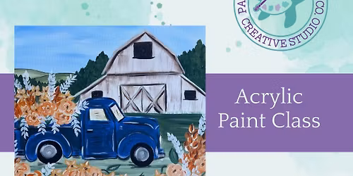 Paint & Sip Acrylic Barn & Truck