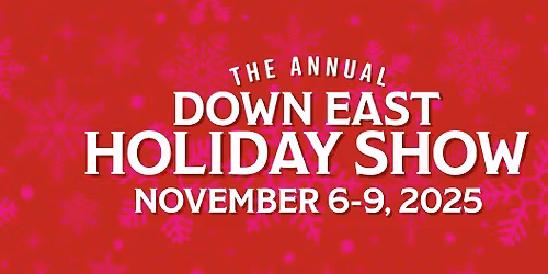 24th Annual Down East Holiday Show