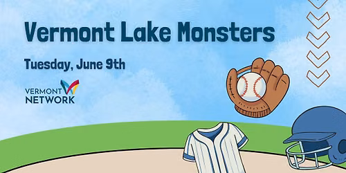 Vermont Lake Monsters vs Worcester Bravehearts