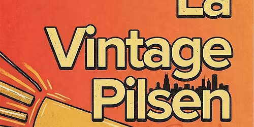 La Vintage Pilsen LLC