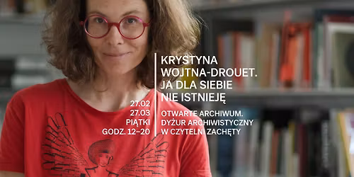 Otwarte Archiwum. Dy\u017cur archiwistyczny w czytelni Zach\u0119ty