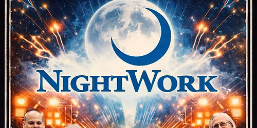 NightWork @ The Old 97