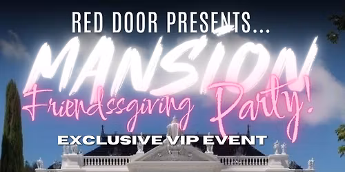 Mansion Friends Party