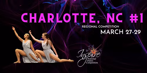 Inspire NDC Charlotte #1 2026 Regional Competition