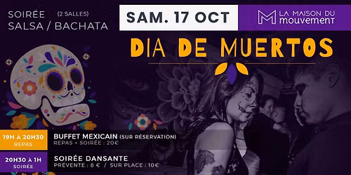 \ud83d\udc80 D\u00eda de Muertos 2026 \ud83c\udf3a | Salsa \u2022 Bachata \u2022  Buffet mexicain \u2022 Maquillage