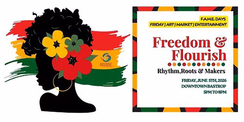 F.A.M.E. Days: Freedom & Flourish 