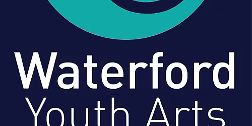 April- June 2026- Waterford Youth Arts Saturday Art Club (5-7 yrs)