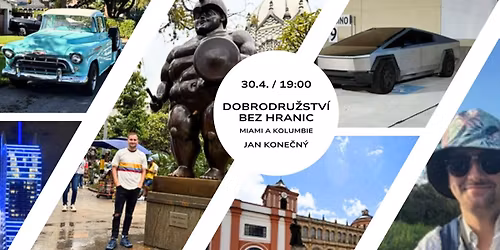 Dobrodru\u017estv\u00ed bez hranic - Miami a Kolumbie