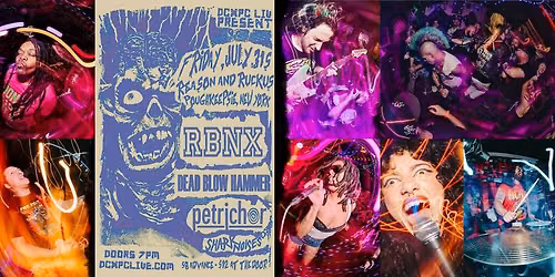 DCxPC Live Presents: Shark Noises, Petrichor, DEAD BLOW HAMMER, and RBNX