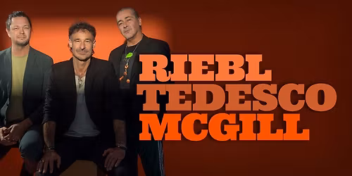Felix Riebl  Richard Tedesco & Ollie McGill