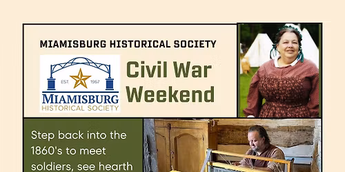 Civil War Weekend at the Heritage Village (+ Ice Cream Social on Sunday!)