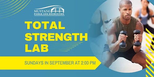 Total Strength Lab: September Fitness Series