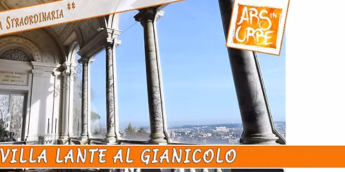 Villa Lante al Gianicolo ** Apertura Straordinaria **