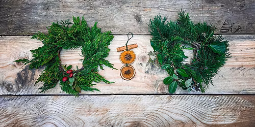 Natural Foraged Winter Decorations Workshop