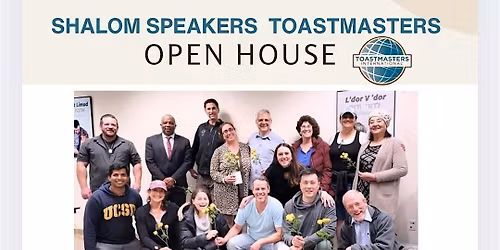 Open House - Shalom Speakers Toastmasters