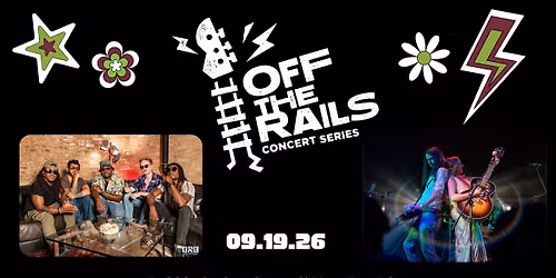 Off the Rails Concert Series // Hemp, Hops & Shrooms // Hot Like Mars // Moonshroom