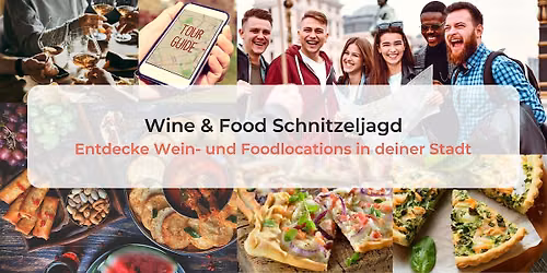 Wine & Food Schnitzeljagd Berlin, 24.10.2026