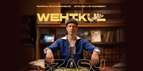 Stand-up Stavanger | Rafa\u0142 Rutkowski w programie "Wehiku\u0142 czasu"