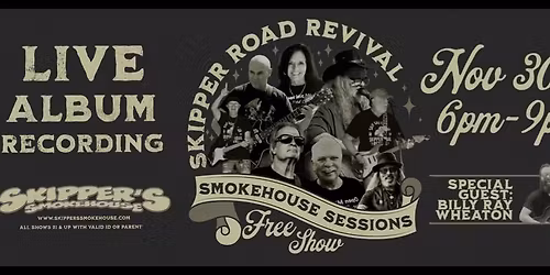 Sun. 11\/30 Skipper Road Revival LIVE ALBUM RECORDING at Skipper's Smokehouse 6PM-9PM