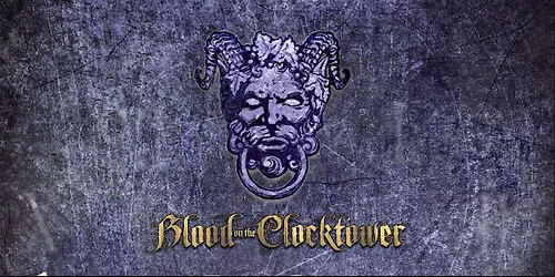 Blood on the clocktower
