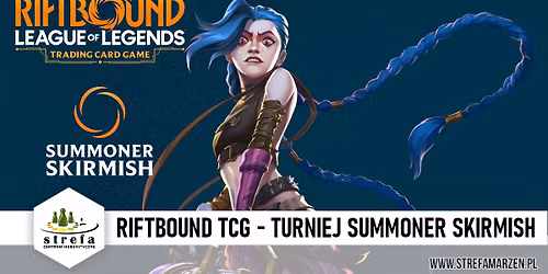 Riftbound League of Legends TCG - Turniej Summoner Skirmish Grudzie\u0144