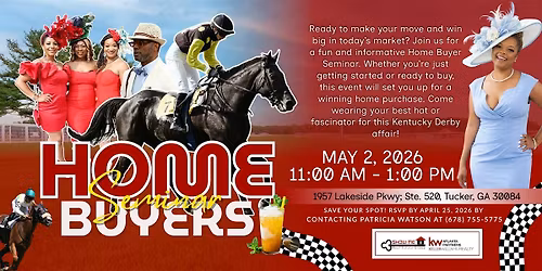 Home Buyers Seminar \u2013 Kentucky Derby Style