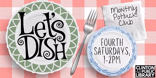 Let's Dish: Potluck Club