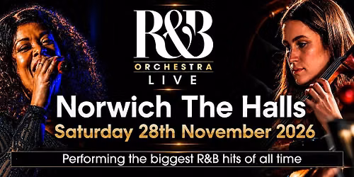 R&B ORCHESTRA LIVE - Norwich The Halls - November 2026
