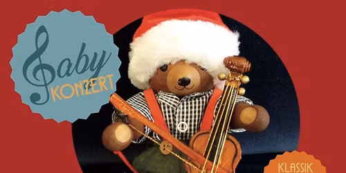 WeihnachtsZusatzBabykonzert Stuttgart