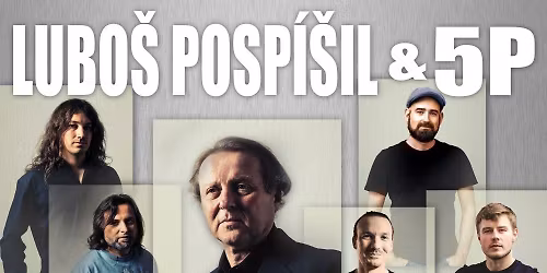 LUBO\u0160 POSP\u00cd\u0160IL & 5P \/ \u010cesk\u00e9 Bud\u011bjovice