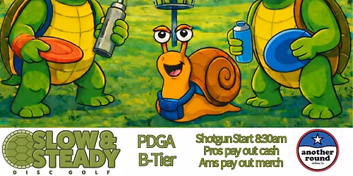 Turtle Toss Classic Presented by Another Round Dallas & Slow and Steady DG - Powered by Innova Disc
