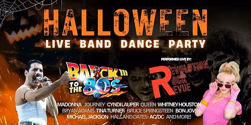 Revolution Rock Revue: 80s Halloween Dance Party!
