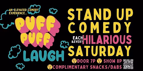 Puff, Puff, Laugh: An Elevated Comedy Experience \/ Presented by The MOVE. Community