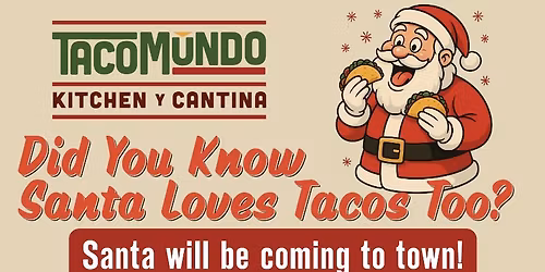Pictures with Santa at Taco Mundo