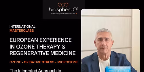 European Experience: Ozone Therapy & Regenerative Medicine