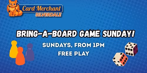CM Silverdale - Bring-a-Boardgame Sunday!