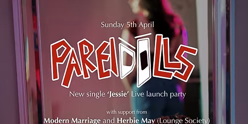 Pareidolls - Single Launch