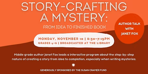 Story-crafting a Mystery: From Idea to Finished Book with Janet Fox
