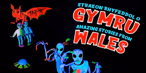 Amazing Stories From Wales