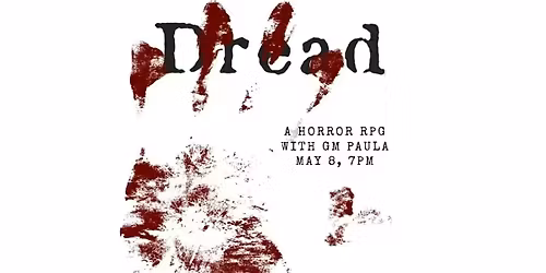 RPG Game Night, "Dread" w\/ Paula at SQBG