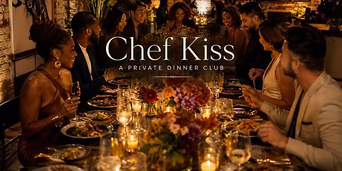 Private Dinner Club Experience
