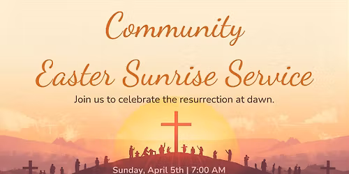 Easter Sunrise Service & Pancake Breakfast