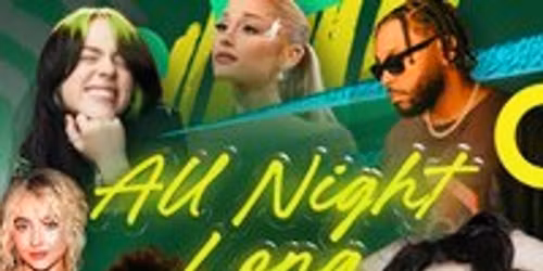 Pop & RnB All Night Long - Limited Free Tickets